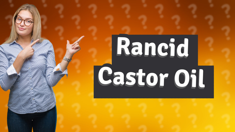Rancid Castor Oil