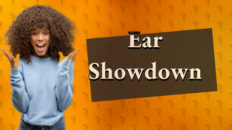 Ear Showdown