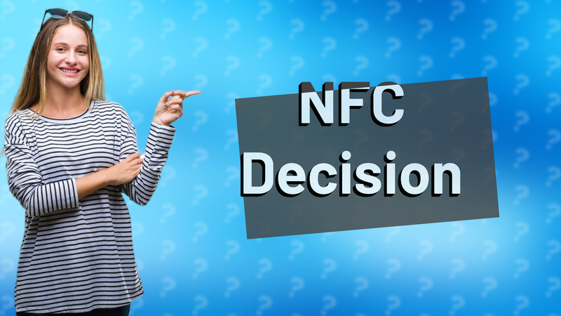 NFC Decision