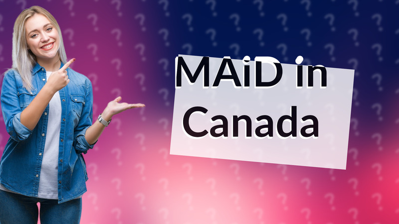 MAiD in Canada