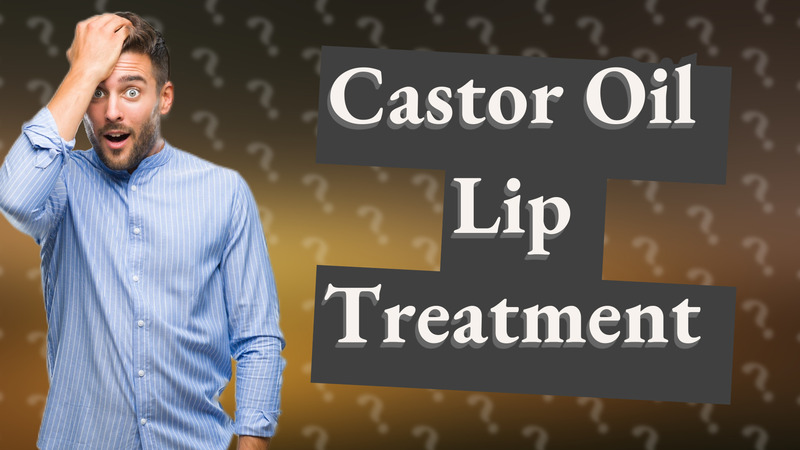 Castor Oil Lip Treatment