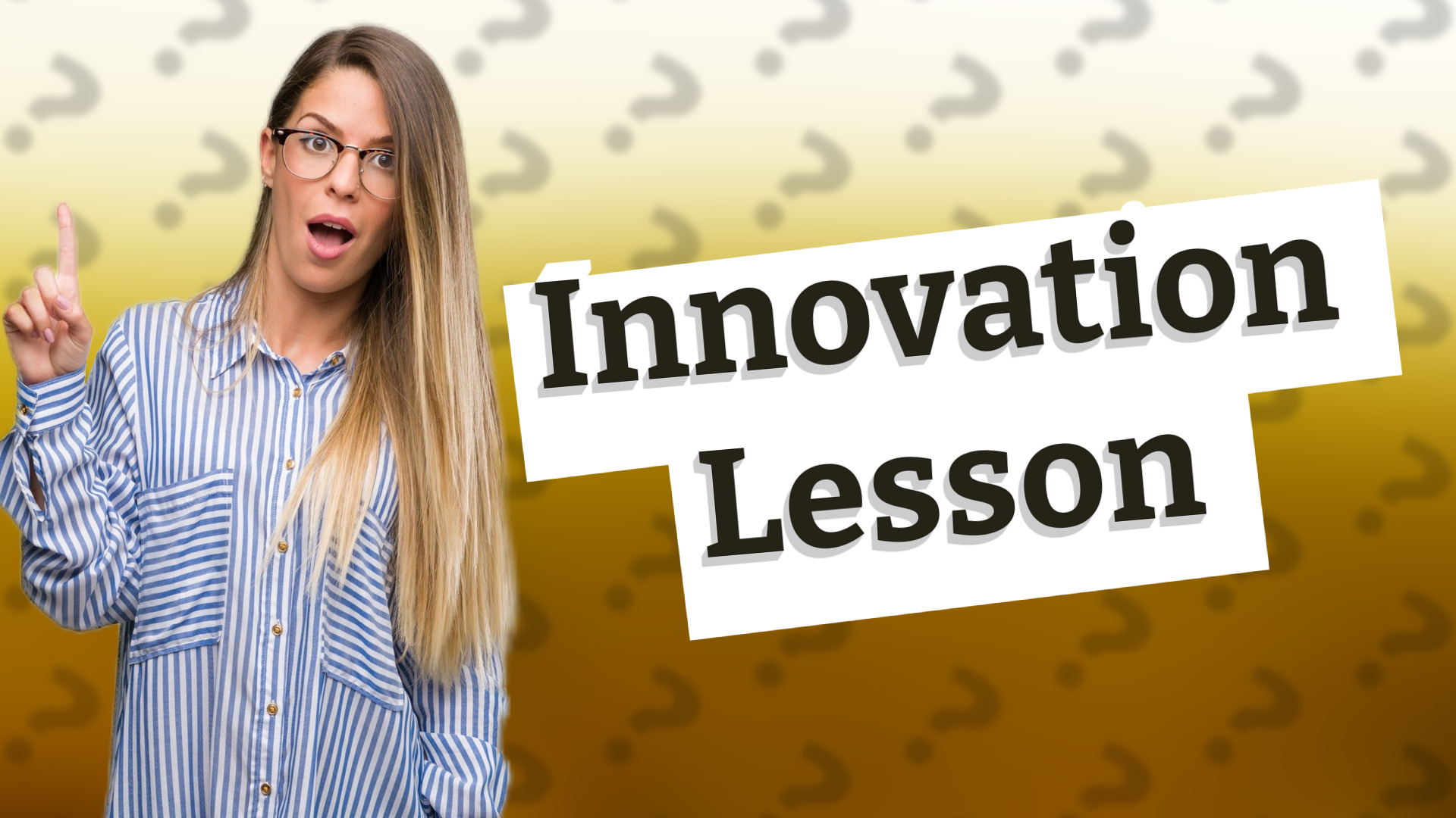 Innovation Lesson