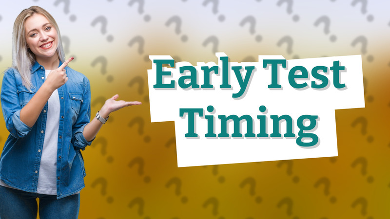 Early Test Timing