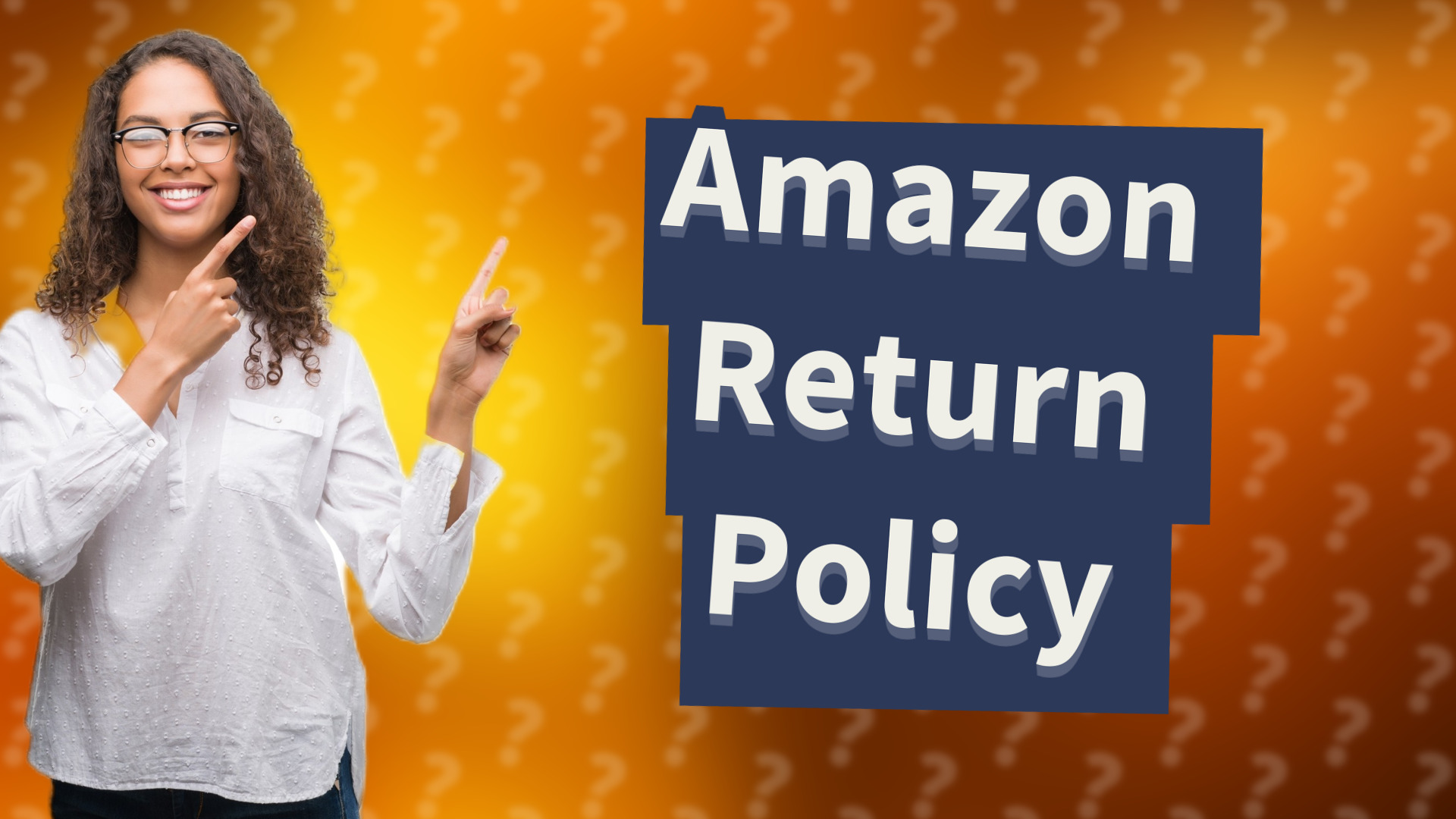 Amazon Return Policy