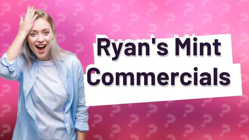 Ryan's Mint Commercials