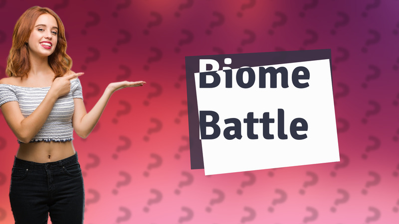 Biome Battle