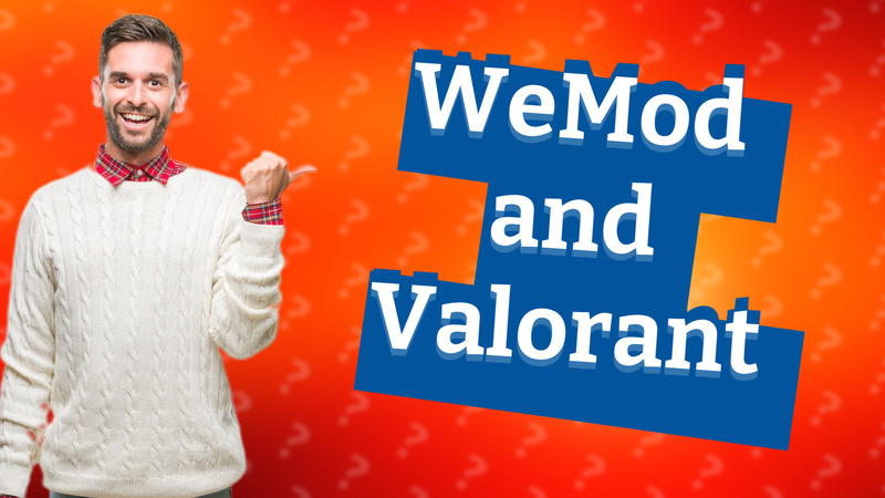 WeMod and Valorant