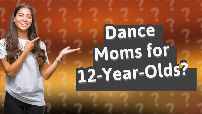 Dance Moms for 12-Year-Olds?