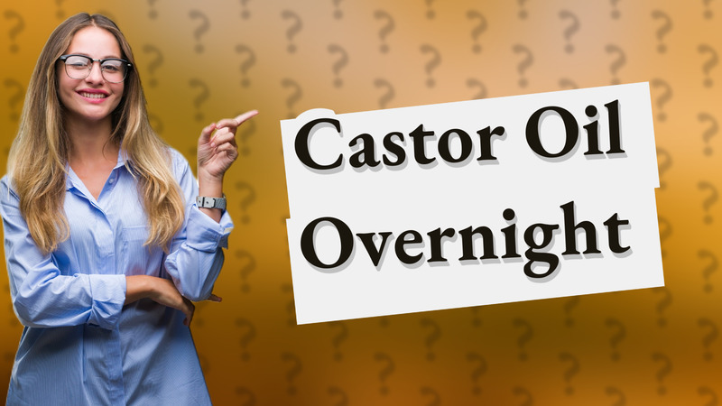Castor Oil Overnight