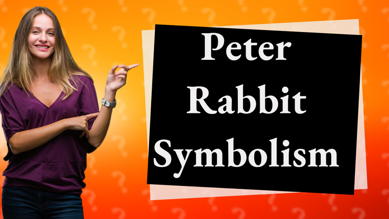 Peter Rabbit Symbolism