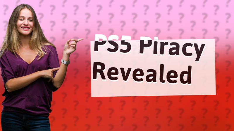 PS5 Piracy Revealed