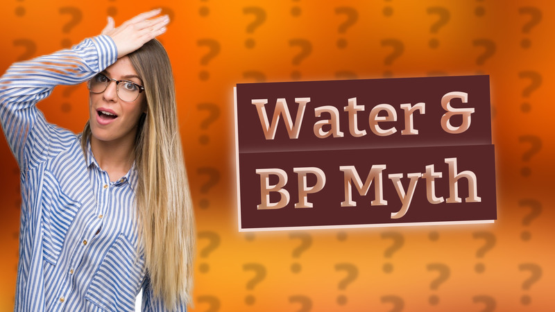 Water & BP Myth