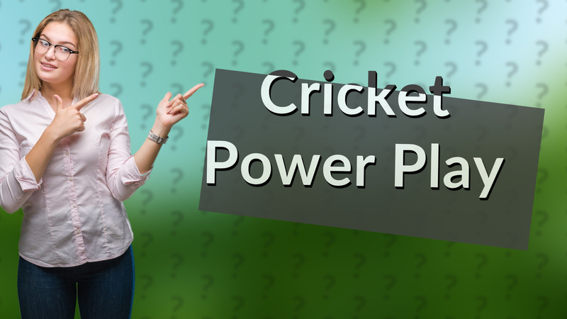 Cricket Power Play