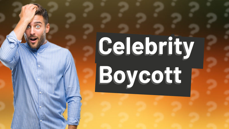 Celebrity Boycott