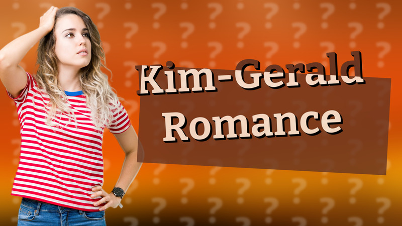Kim-Gerald Romance