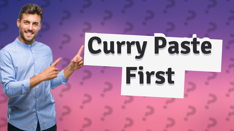 Curry Paste First
