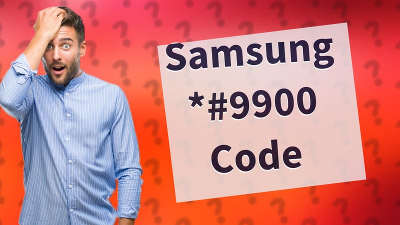 Samsung *#9900 Code