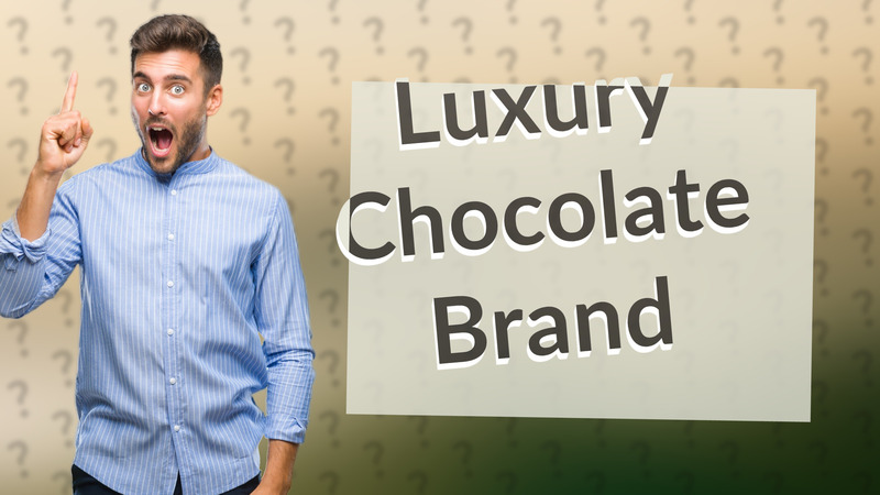 Luxury Chocolate Brand