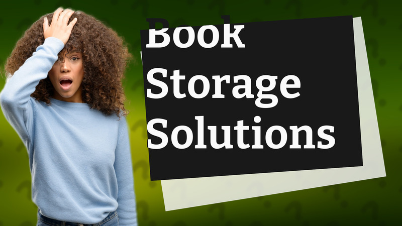 Book Storage Solutions