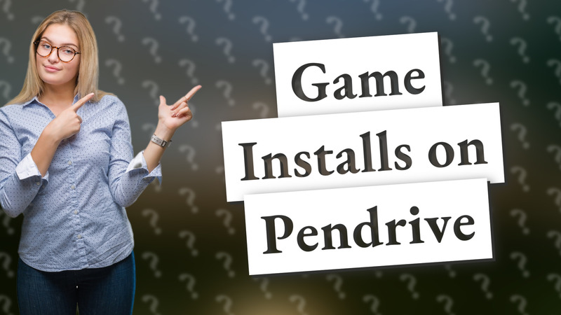 Game Installs on Pendrive