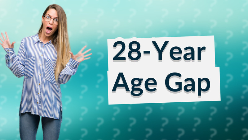 28-Year Age Gap