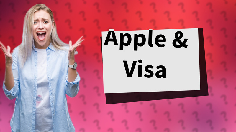 Apple & Visa