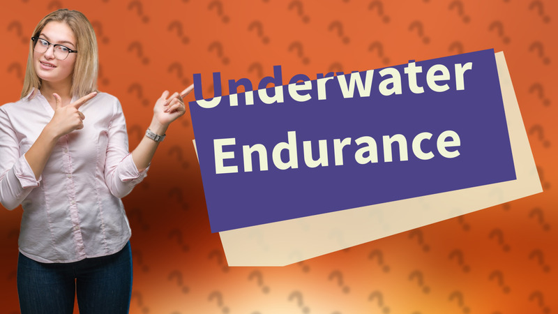 Underwater Endurance