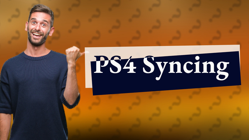 PS4 Syncing