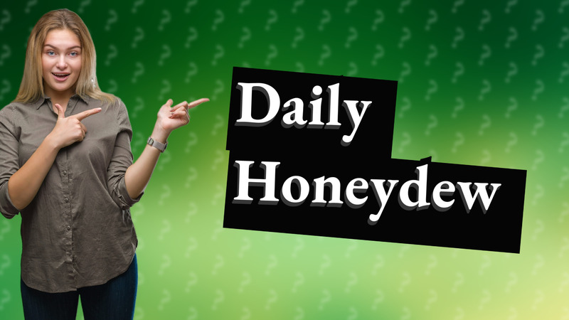 Daily Honeydew