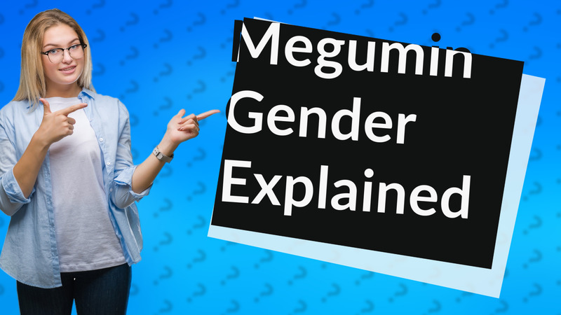 Megumin Gender Explained