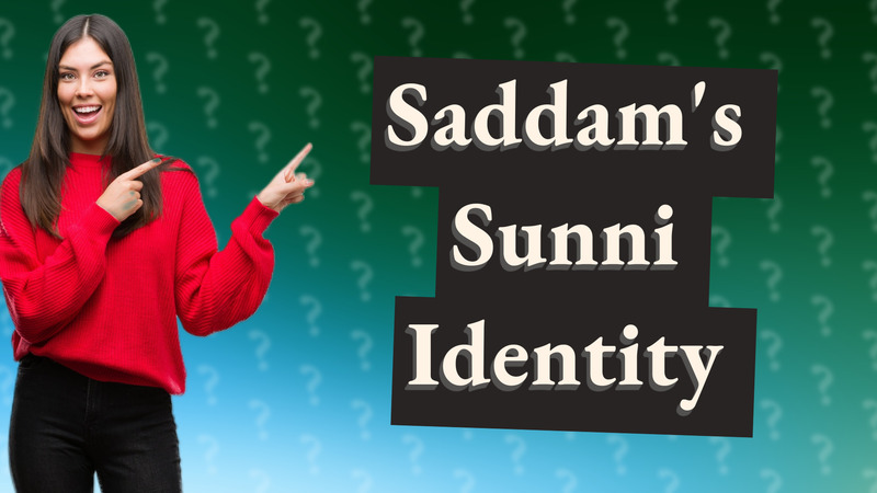 Saddam's Sunni Identity