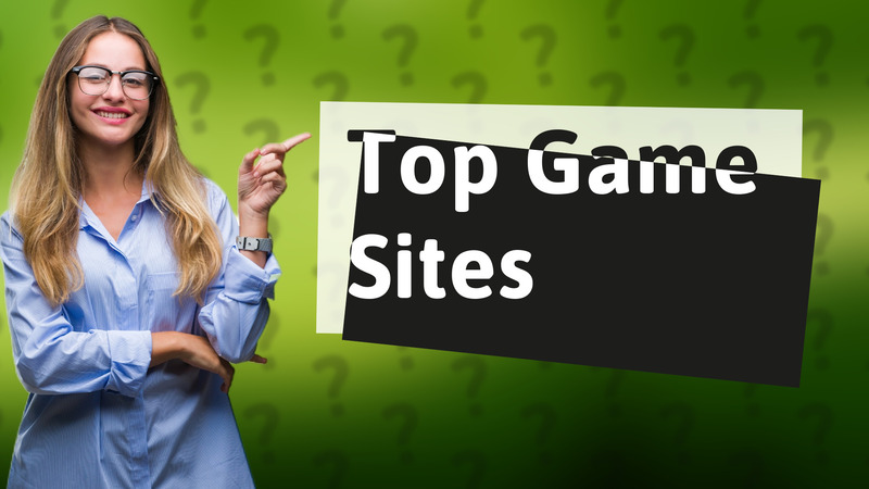 Top Game Sites