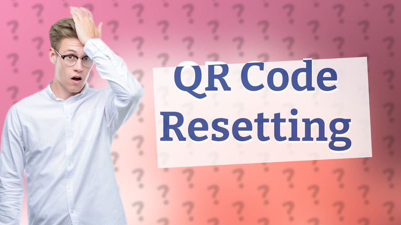 QR Code Resetting