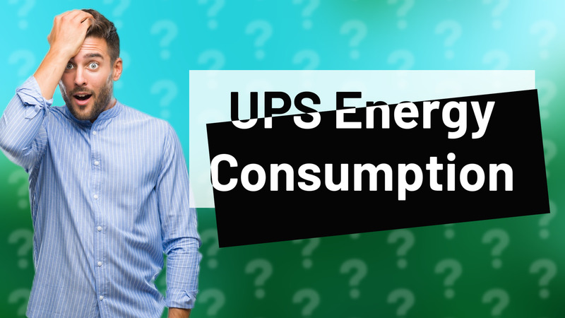 UPS Energy Consumption