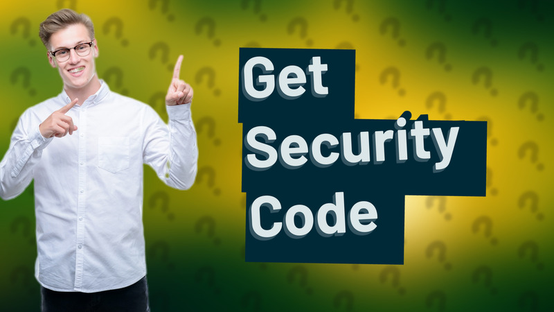 Get Security Code