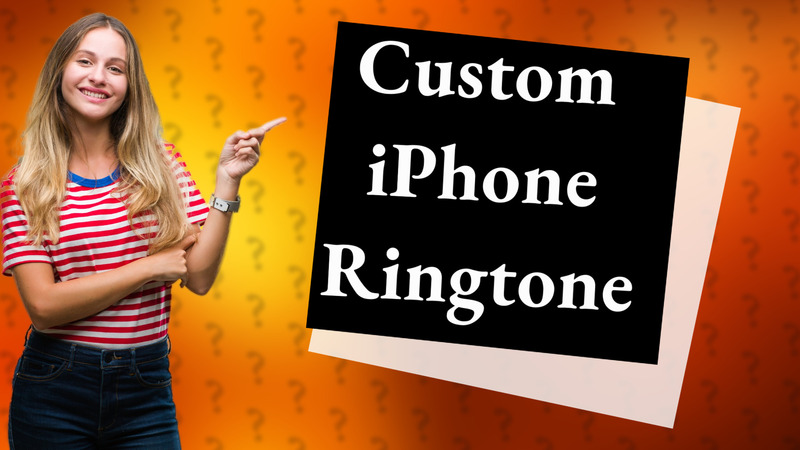 Custom iPhone Ringtone