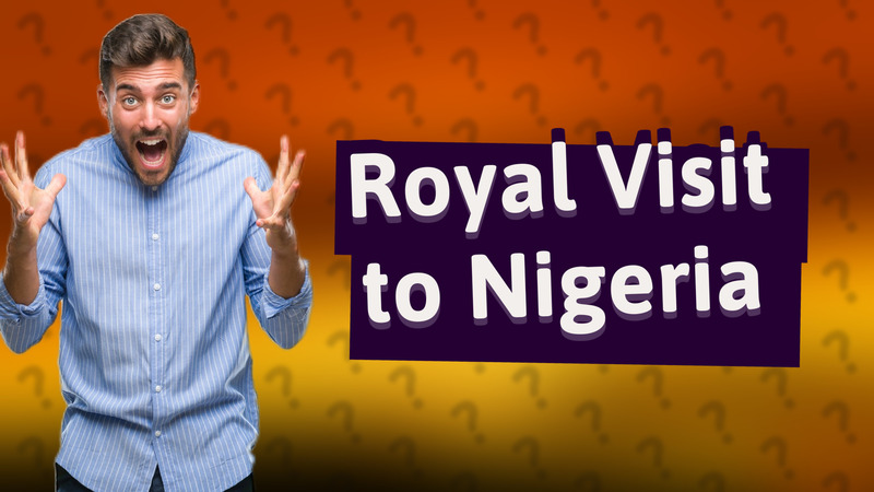 Royal Visit to Nigeria