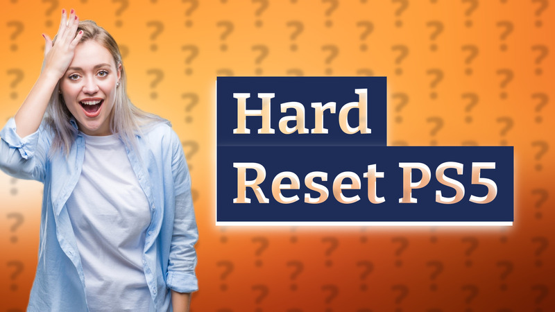 Hard Reset PS5
