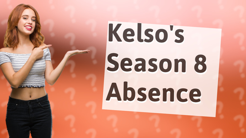 Kelso's Season 8 Absence