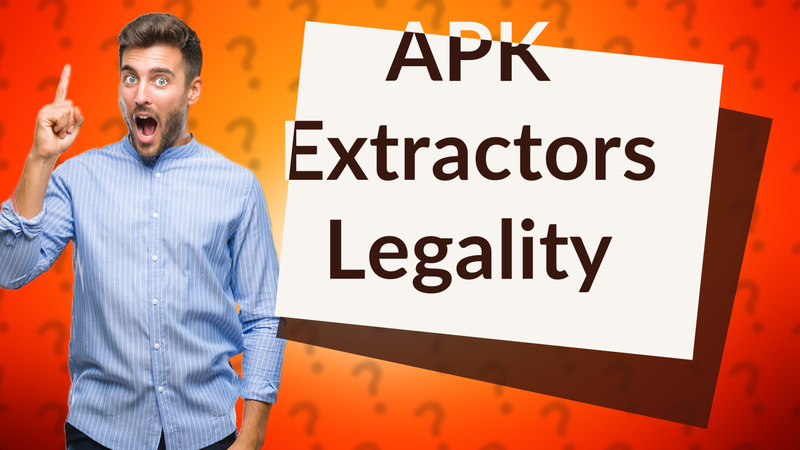 APK Extractors Legality