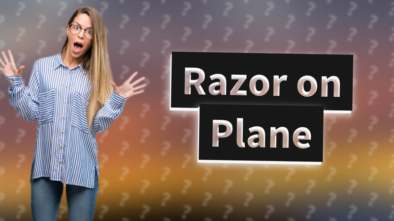Razor on Plane