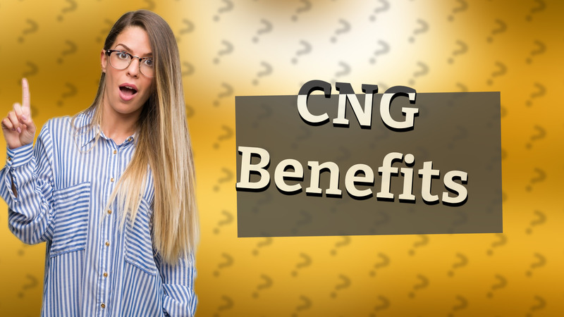 CNG Benefits