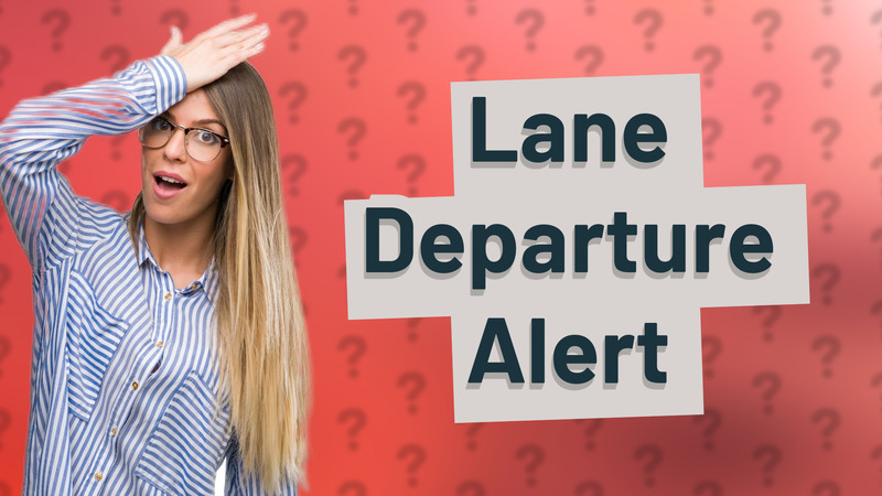 Lane Departure Alert