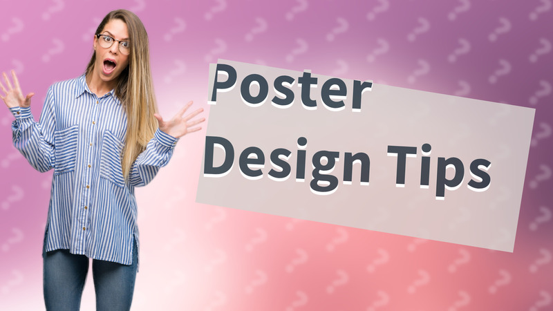 Poster Design Tips