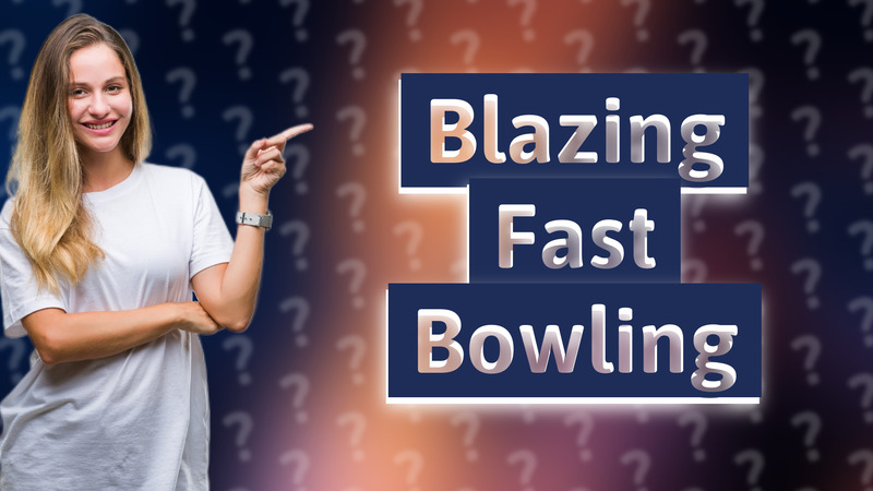 Blazing Fast Bowling