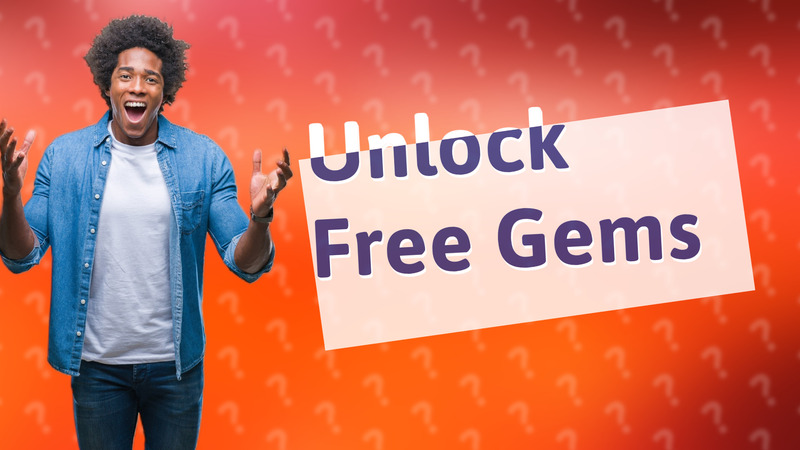 Unlock Free Gems