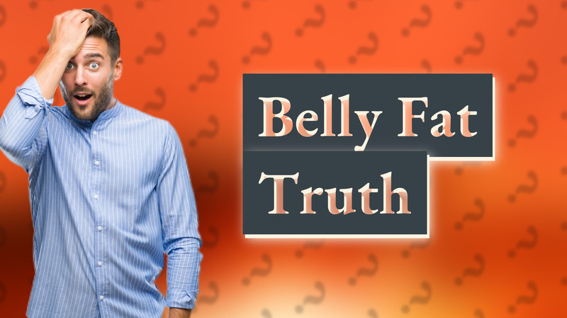 Belly Fat Truth