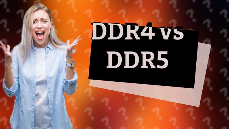 DDR4 vs DDR5