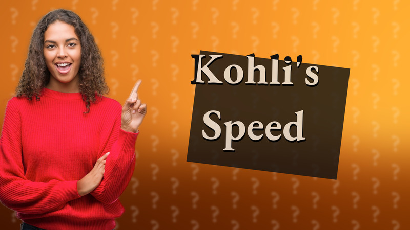 Kohli's Speed