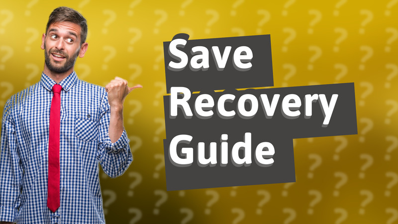 Save Recovery Guide